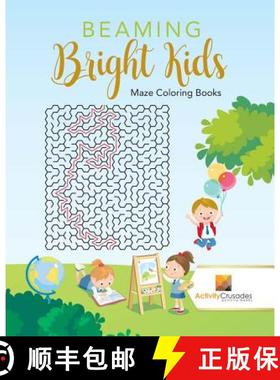 【3-4周达】Beaming Bright Kids: Maze Coloring Books [9780228217800]