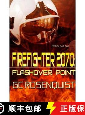 预订 Firefighter 2070: Flashover Point [9781927454527]