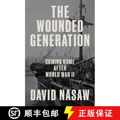 【3-4周达】精装 The Wounded Generation: Coming Home After World War II [9780593298695]
