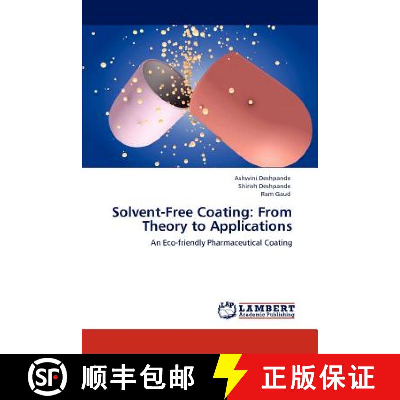 预订 Solvent-Free Coating: From Theory to Applications [9783848419005]