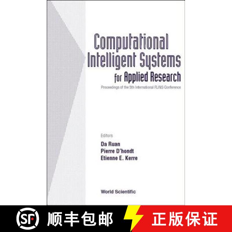 【3-4周达】Computational Intelligent Systems for Applied Research, Proceedings of the 5th Internation... [9789812380661]