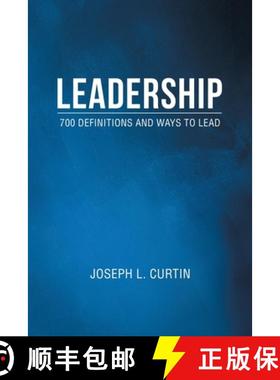 【3-4周达】Leadership: 700 Definitions and Ways to Lead [9781665718974]