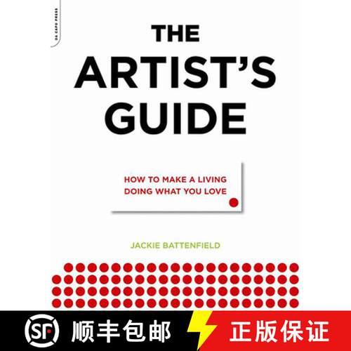 【3-4周达】The Artist's Guide: How to Make a Living Doing What You Love [9780306816529]