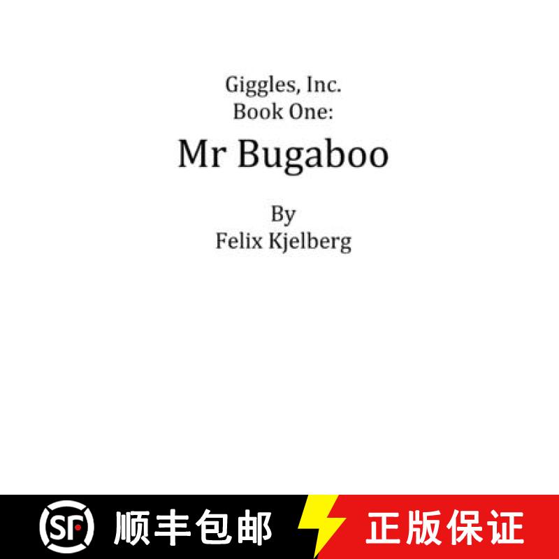 【3-4周达】Giggles, Inc. Book One: Mr Bugaboo [9780244763381]