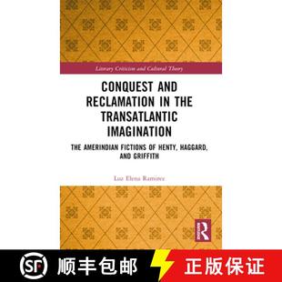 The Henty 4周达 Conquest and Imagination 9781032440101 ... the Reclamation Fictions Transatlantic Amerindian