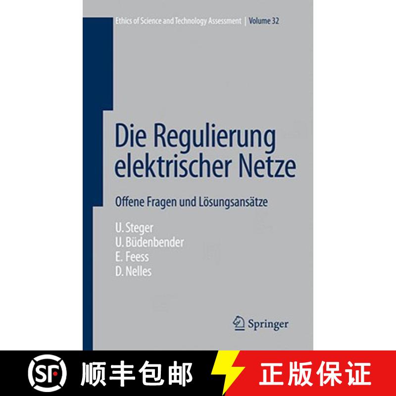【3-4周达】Die Regulierung Elektrischer Netze: Offene Fragen Und Leosungsanseatze [9783540684176]