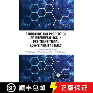 预订 Structure and Properties of Intermetallics in Pre-Transitional Low-Stability States [9780367489724]