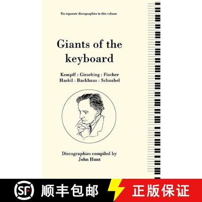 【2-3周达】Giants of the Keyboard. 6 Discographies. Wilhelm Kempff, Walter Gieseking, Edwin Fischer, ... [9780951026885]