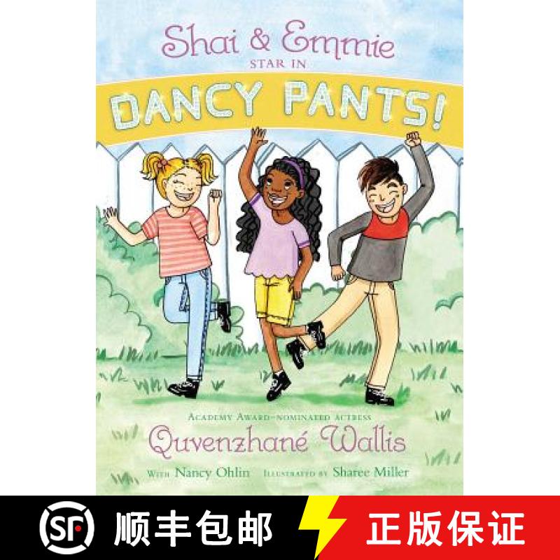 【4周达】Shai & Emmie Star in Dancy Pants! [9781481458863]