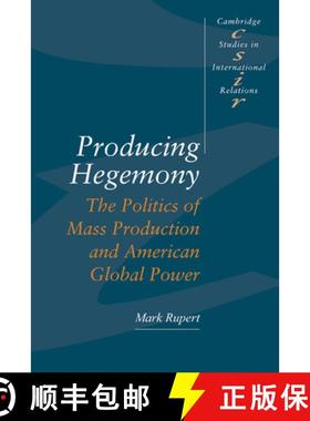 【3-4周达】Producing Hegemony: - Producing Hegemony [9780521466509]