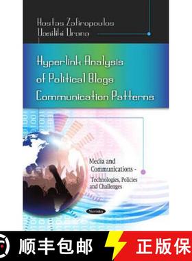【3-4周达】Hyperlink Analysis of Political Blogs Communication Patterns [9781617289224]
