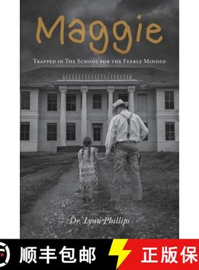 预订 Maggie: Trapped in The School for the Feeble Minded [9798822929135]
