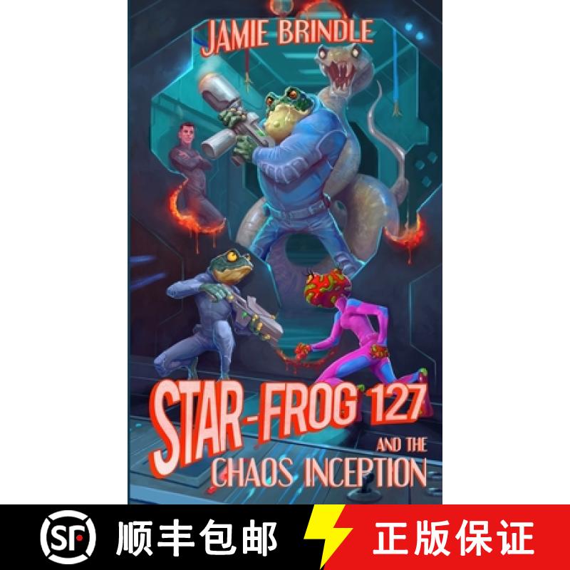 【2-3周达】Star Frog 127, and the Chaos Inception [9781914186028]