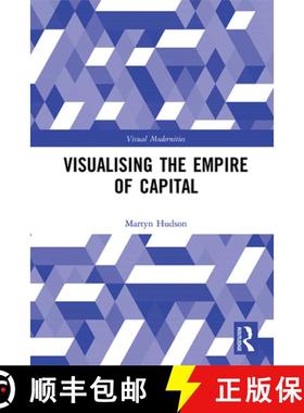 【3-4周达】VISUALISING THE EMPIRE OF CAPITAL - [9780367197834]