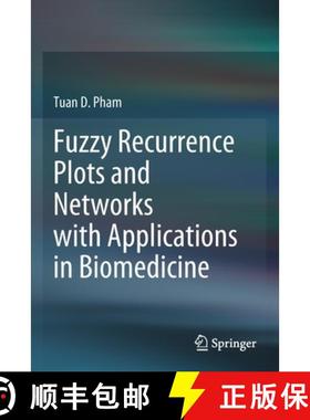 【3-4周达】Fuzzy Recurrence Plots and Networks with Applications in Biomedicine [9783030375324]