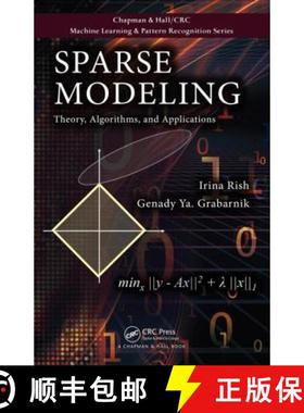 【3-4周达】Sparse Modeling: Theory, Algorithms, and Applications [9781439828694]
