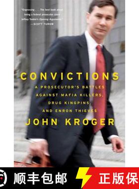 【3-4周达】Convictions: A Prosecutor's Battles Against Mafia Killers, Drug Kingpins, and Enron Thieves [9780374531775]