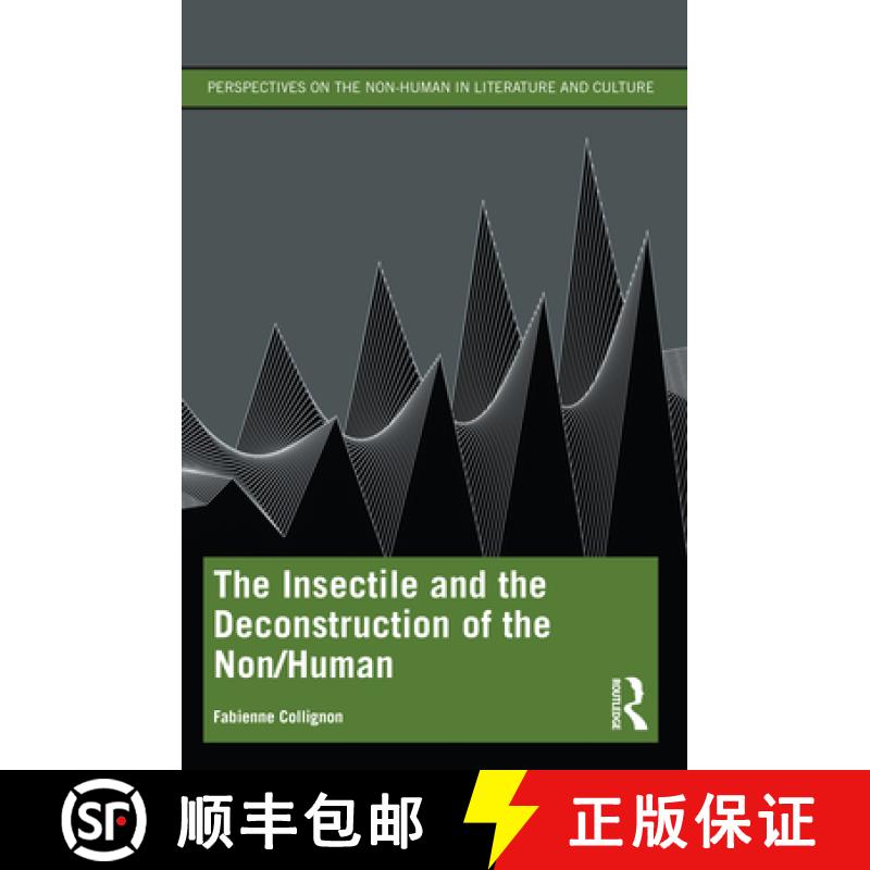 【3-4周达】The Insectile and the Deconstruction of the Non/Human [9781032345512]
