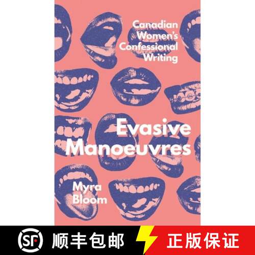【3-4周达】Evasive Manoeuvres – Canadian Women`s Confessional Writing [9780228027645]
