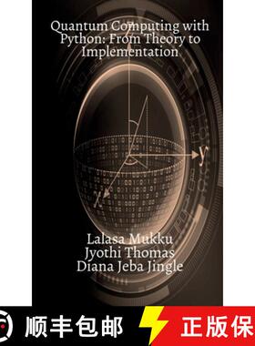 【3-4周达】Quantum Computing with Python [9798890022257]