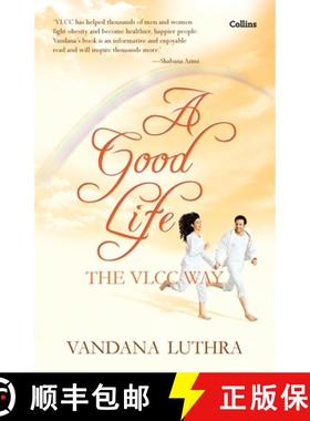 【3-4周达】A Good Life : The VLCC Way [9789351160113]