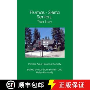 Plumas Sierra Seniors Story 4周达 Their 9781419651793