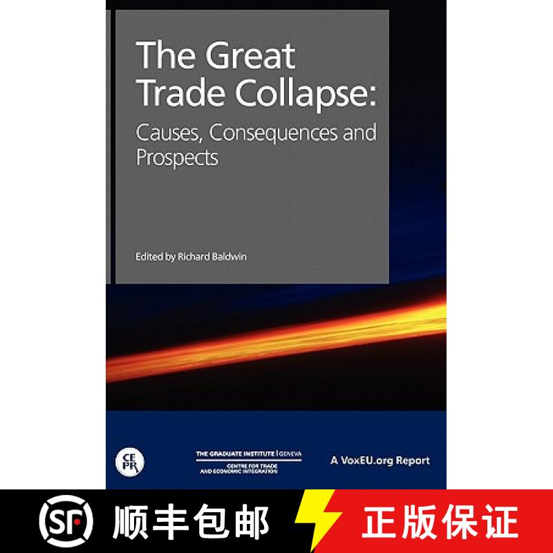 【2-3周达】The Great Trade Collapse : Causes, Consequences and Prospects [9781907142246]