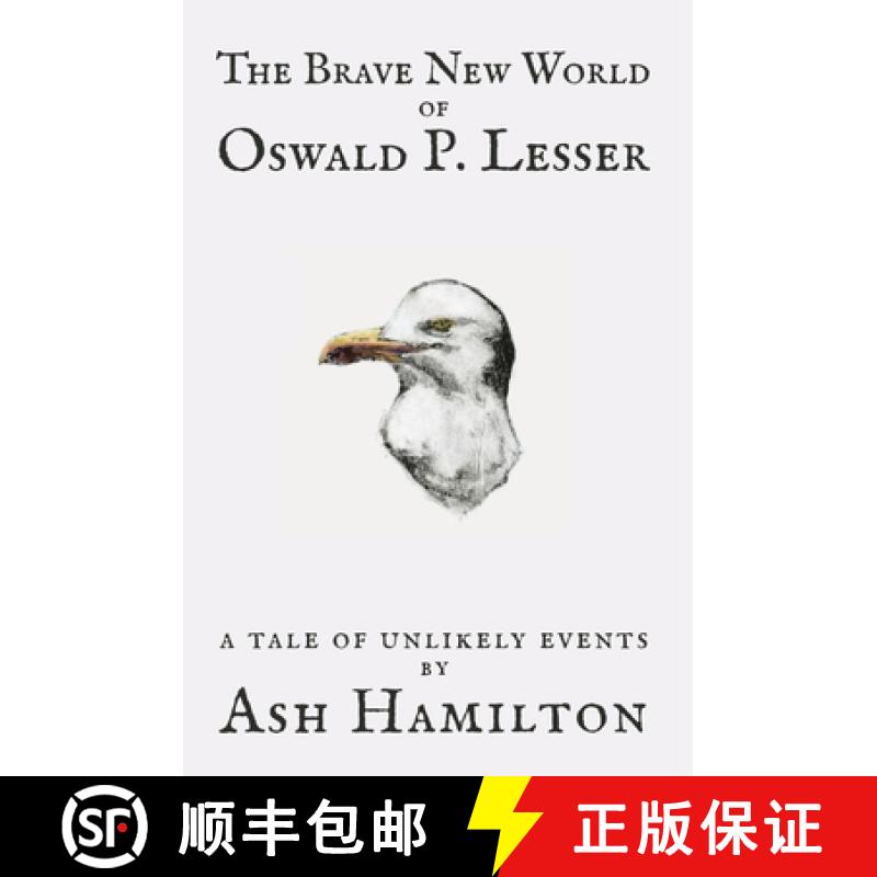 【3-4周达】The Brave New World of Oswald P. Lesser: A Tale of Unlikely Events [9781778281037]图片