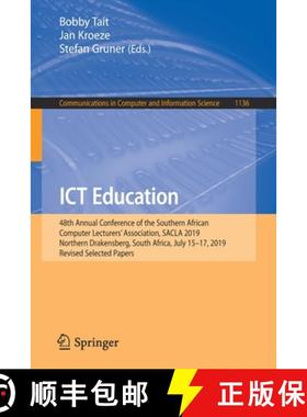 【3-4周达】ICT Education: 48th Annual Conference of the Southern African Computer Lecturers’ Associa... [9783030356286]