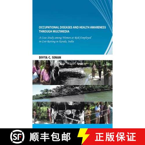 【3-4周达】Occupational Diseases and Health Awareness Through Multimedia: A Case Study Among Women at... [9781482816297]