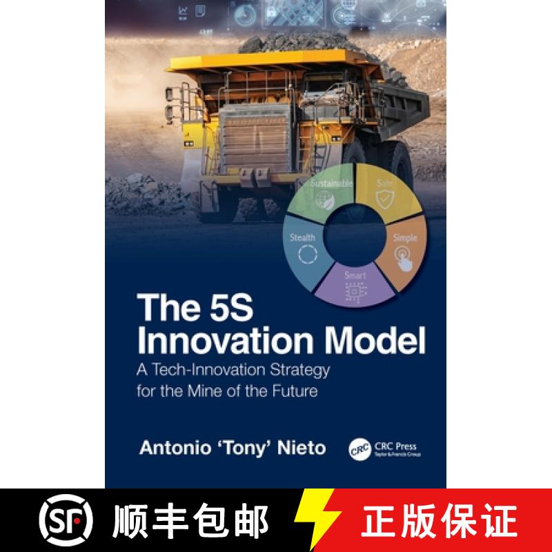【3-4周达】The 5S Innovation Model: A Tech-Innovation Strategy for the Mine of the Future [9781032622675]