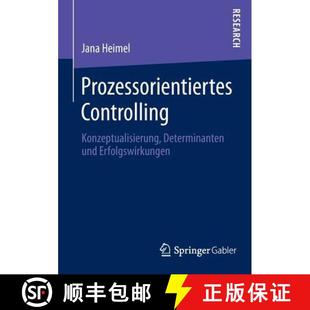 Prozessorientiertes Controlling Erfolgswirkungen 9783658055714 und 4周达 Determinanten Konzeptualisierung