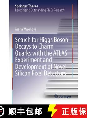 【3-4周达】Search for Higgs Boson Decays to Charm Quarks with the Atlas Experiment and Development of... [9783031362224]