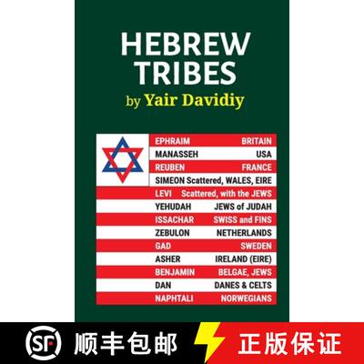 【3-4周达】Hebrew Tribes: The Israelite Tribal Identification  of Western Peoples [9781794859265]