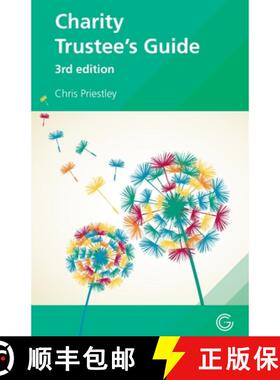 【3-4周达】The ICSA Charity Trustee's Guide, 3rd edition [9781860724909]
