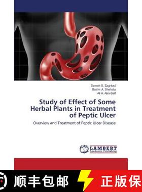 预订 Study of Effect of Some Herbal Plants in Treatment of Peptic Ulcer [9783659834936]