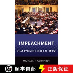 Know 9780190903657 弹劾：人人需知系列 Everyone Needs What 4周达 Impeachment