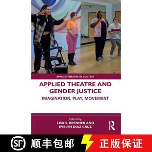 Play 9781032377636 Applied Gender Justice and 4周达 Theatre Movement Imagination