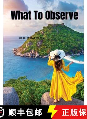 预订 What To Observe [9781835526026]
