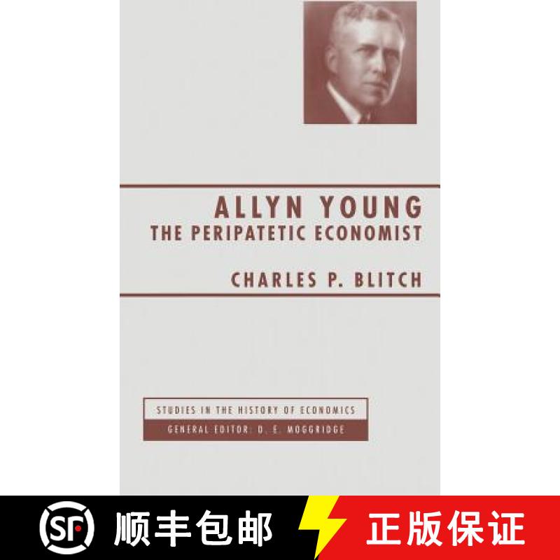 【3-4周达】Allyn Young : The Peripatetic Economist [9781349243334]