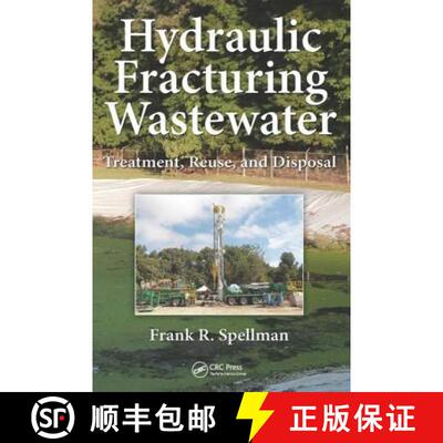 【3-4周达】Hydraulic Fracturing Wastewater: Treatment, Reuse, and Disposal [9781138197923]