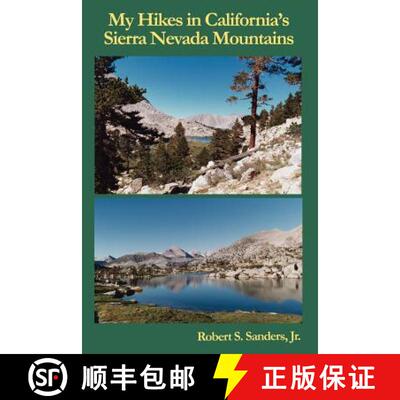 【3-4周达】My Hikes in California's Sierra Nevada Mountains [9781928798125]