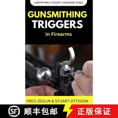 【3-4周达】Gunsmithing Trigger in Firearms [9781955611060]