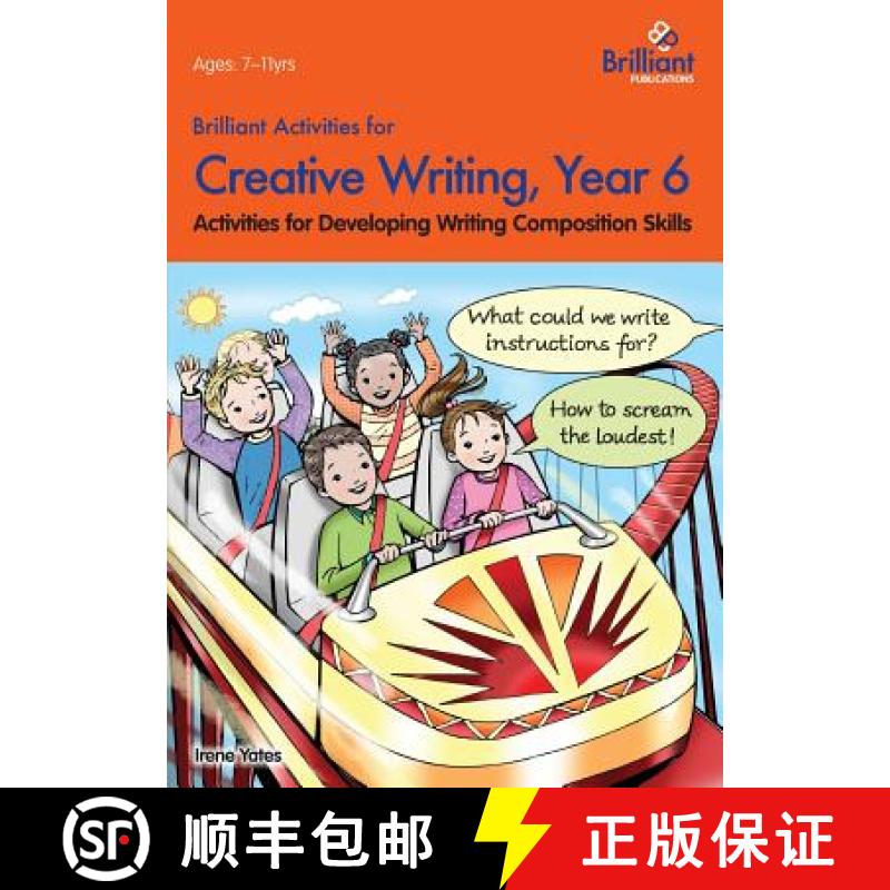 【2-3周达】Brilliant Activities for Creative Writing, Year 6: Activities for Developing Writing Compo... [9780857474681]