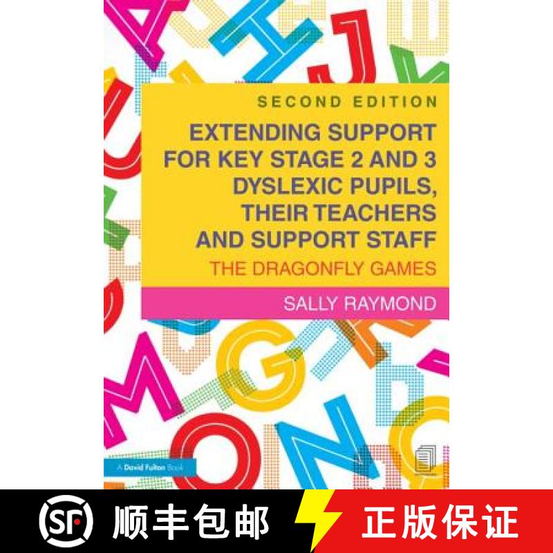 【3-4周达】Extending Support for Key Stage 2 and 3 Dyslexic Pupils, Their Teachers and Support Staff:... [9781138774605]