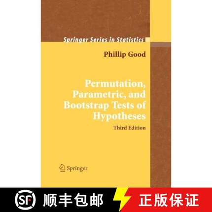 【3-4周达】Permutation, Parametric, and Bootstrap Tests of Hypotheses [9781441919076]
