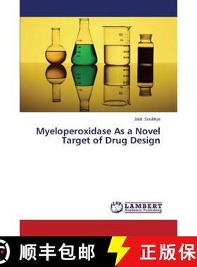 预订 Myeloperoxidase As a Novel Target of Drug Design [9783659667077]