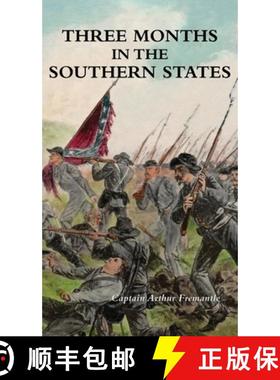 【3-4周达】THREE MONTHS IN THE SOUTHERN STATES [9781474539371]