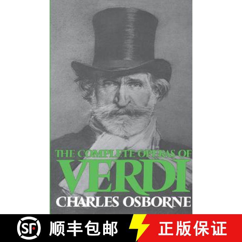 【3-4周达】The Complete Operas of Verdi [9780306800726]