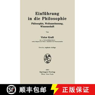【3-4周达】Einführung in die Philosophie: Philosophie, Weltanschauung, Wissenschaft (2. Auflage 1967) [9783211808221]